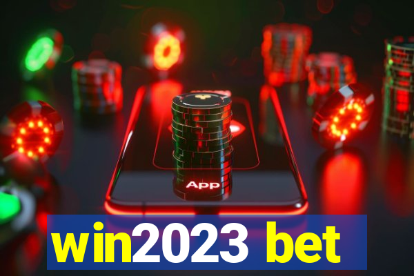 win2023 bet